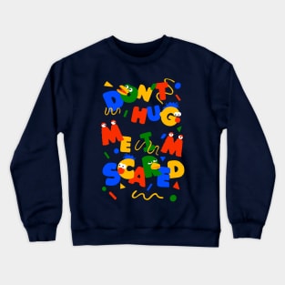 DHMIS Crewneck Sweatshirt